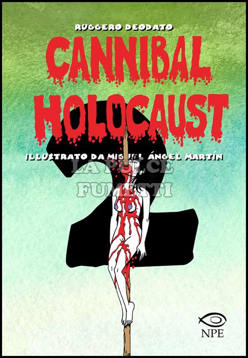 CANNIBAL HOLOCAUST 2